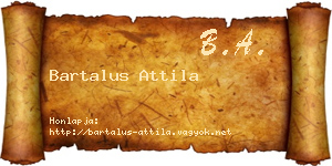 Bartalus Attila névjegykártya